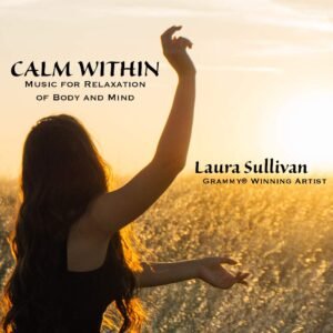 Calm Within: Music for Relaxation of Body and Mind - Perfect for Massage, Spa, Yoga, Meditation - Image 2